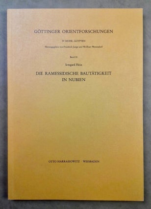 Item #M2268 Die ramessidische Bautätigkeit in Nubien. HEIN Irmgard