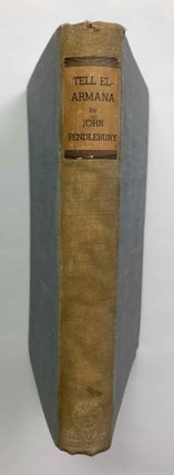 Item #M2279b Tell el-Amarna. PENDLEBURY John Devitt Stringfellow