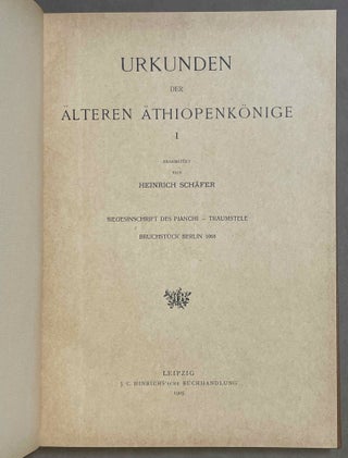 Urkunden (III) der älteren Äthiopienkönige. Band I: Siegesinschrift des Pianchi - Traumstele. Bruchstück Berlin 1068