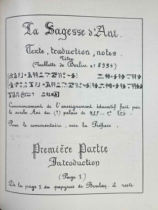 &Eacute;tude sur le Conte du Fellah Plaideur. R&eacute;cit &eacute;gyptien du Moyen-Empire. [with:] La sagesse d&rsquo;Ani. Texte, traduction et commentaire (two volumes in one)[newline]M2350a-18.jpeg