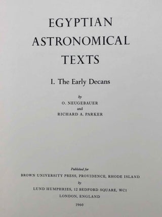 Egyptian Astronomical Texts. Vol. I: The Early Decans. Vol. II: The Ramesside Star Clocks. Vol. III: Decans, Planets, Constellations and Zodiacs. Text & Plates (complete set)[newline]M2391c-02.jpg