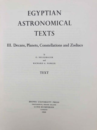Egyptian Astronomical Texts. Vol. I: The Early Decans. Vol. II: The Ramesside Star Clocks. Vol. III: Decans, Planets, Constellations and Zodiacs. Text & Plates (complete set)[newline]M2391c-20.jpg