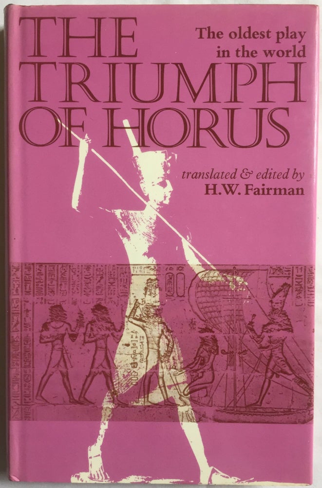 Item #M2395b The Triumph of Horus: An ancient Egyptian Sacred Drama. FAIRMAN Herbert Walter.[newline]M2395b.jpg