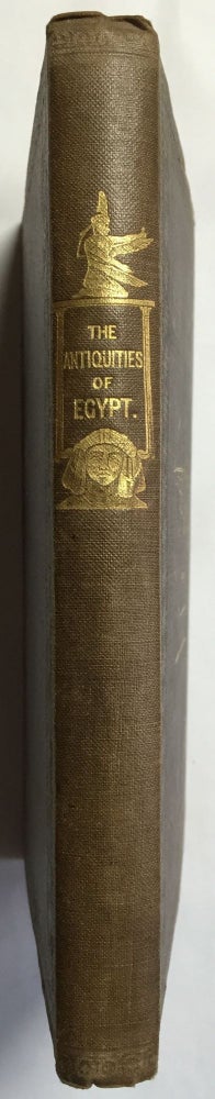 Item #M2399 The Antiquities of Egypt, with a particular notice of those that illustrate the sacred scriptures. OSBURN William.[newline]M2399.jpg