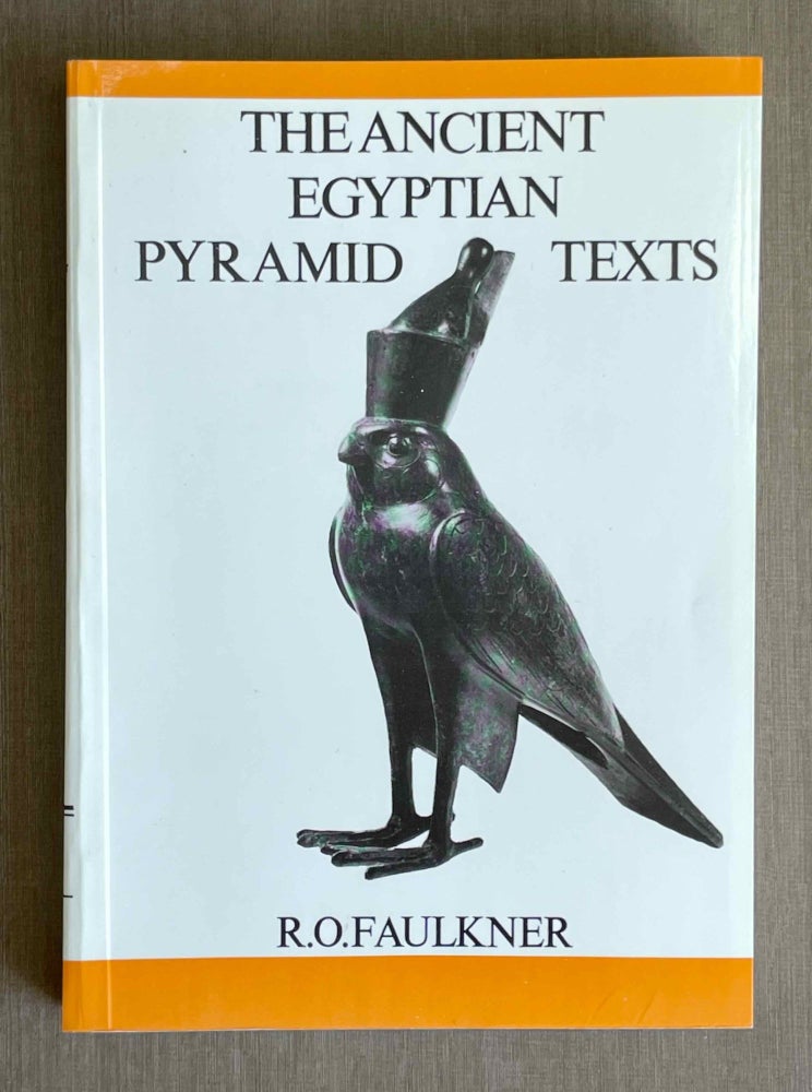 Item #M2401k The Ancient Egyptian Pyramid Texts. Translated into English. FAULKNER Raymond Oliver.[newline]M2401k-00.jpeg