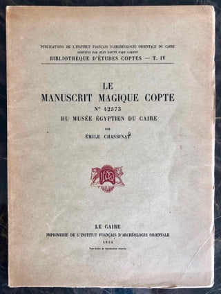 Item #M2421b Le manuscrit magique copte No. 42573 du Musée Egyptien du Caire. CHASSINAT Emile[newline]M2421b.jpg