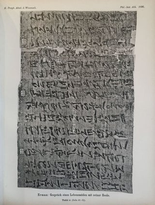 Das Gespräch eines Lebensmüden mit seiner Seele. Aus dem Papyrus 3024 der königlichen Museen.