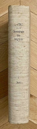 Item #M2437b Die Chronologie der Ägypter. Einleitung und Erster Theil: Kritik der Quellen (all...