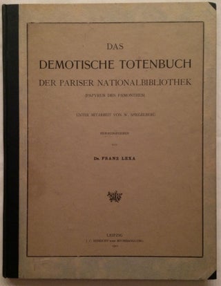 Item #M2438 Das demotische Totenbuch der Pariser Nationalbibliothek. Unter Mitarbeit von W....[newline]M2438.jpg