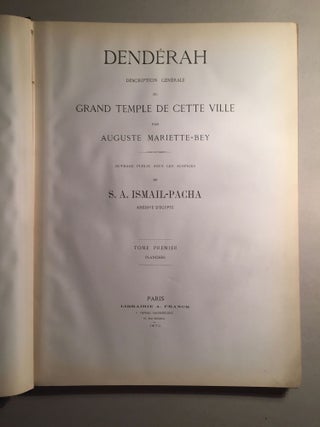 Denderah. Description générale du grand temple de cette ville. Tomes I & II (Planches)