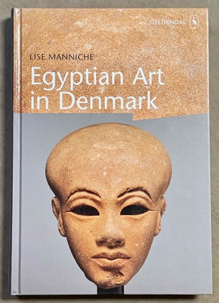 Item #M2466 Egyptian art in Denmark. MANNICHE Lise[newline]M2466-00.jpeg