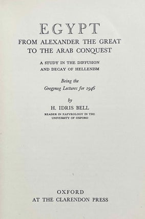 Egypt from Alexander the Great to the Arab Conquest. A study in the diffusion and decay of Hellenism.[newline]M2578-02.jpeg