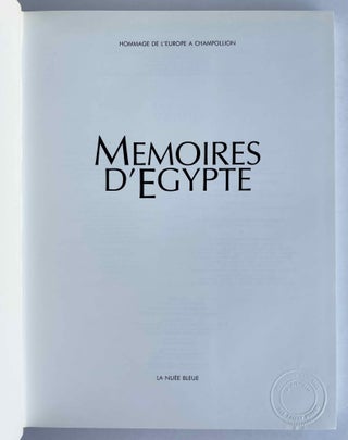Mémoires d'Egypte. Hommage de l'Europe à Champollion.[newline]M2589a-01.jpeg