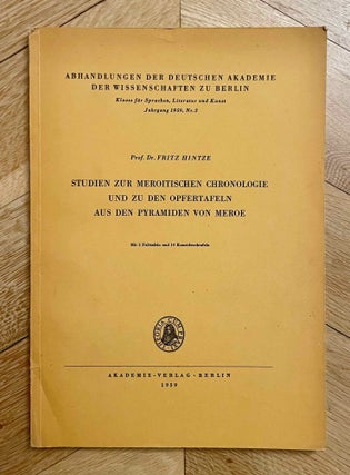 Item #M2591d Studien zur meroitischen Chronologie und zu den Opfertafeln aus den Pyramiden von...