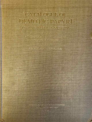 Item #M2599c Catalogue of Demotic Papyri in the British Museum. Vol. I: A Theban Archive of the...[newline]M2599c-00.jpeg