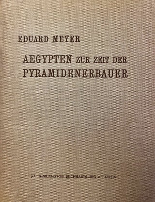 Item #M2602a Aegypten zur Zeit der Pyramidenerbauer. MEYER Eduard