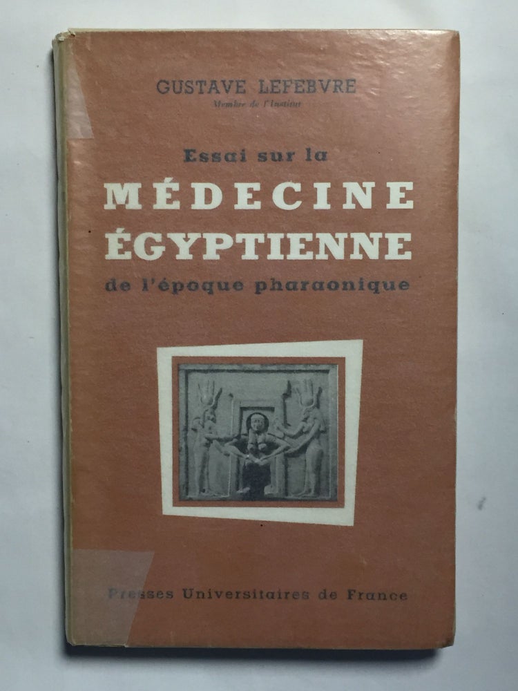 Item #M2613b Essai sur la médecine égyptienne de l’époque pharaonique. LEFEBVRE Gustave.[newline]M2613b.jpg