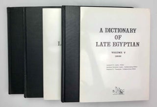 Item #M2614e A Dictionary of Late Egyptian. Vol. I to V (1st edition, complete set). LESKO Leonard H