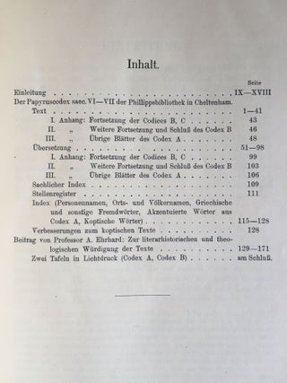 Der Papyruscodex saec. VI-VII der Phillippsbibliothek in Cheltenham. Koptische theologische Schriften. Herausgegeben und übersetzt. Mit einem Beitrag von A. Ehrhard.