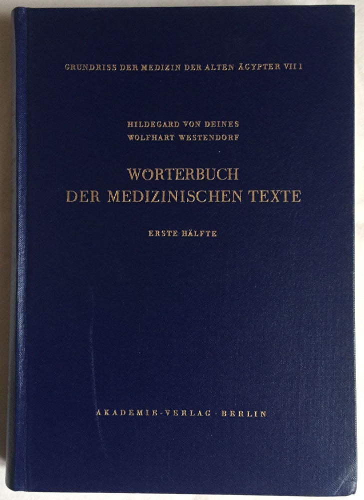 Item #M2634 Wörterbuch der medizinischen Texte. Erste Hälfte. DEINES Hildegard - WESTENDORF Wolfhart, von.[newline]M2634.jpg