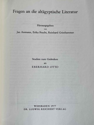 Fragen an die alt&auml;gyptische Literatur. Studien zum Gedenken an Eberhard Otto.[newline]M2637a-01.jpeg
