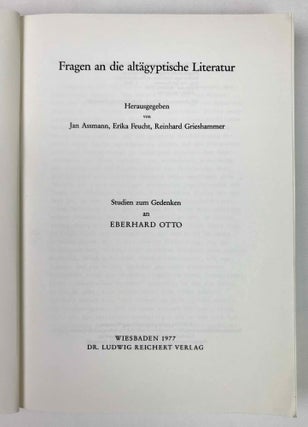 Fragen an die altägyptische Literatur. Studien zum Gedenken an Eberhard Otto.