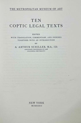 Ten Coptic Legal Texts. Edited with translation, commentary, and indexes together with an introduction.