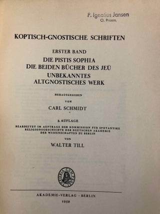 Die Pistis Sophia: Die beiden Bücher des Jeû. Unbekanntes altgnostisches Werk.[newline]M2648a-01.jpg
