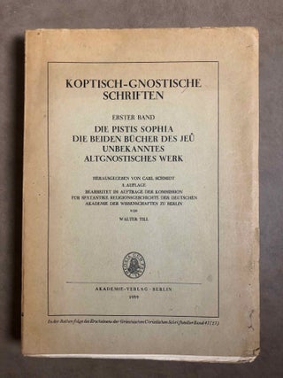 Item #M2648a Die Pistis Sophia: Die beiden Bücher des Jeû. Unbekanntes altgnostisches Werk....[newline]M2648a.jpg