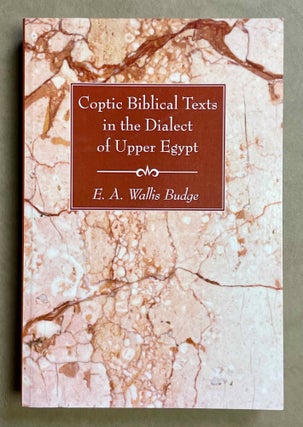 Item #M2676c Coptic biblical texts in the dialect of Upper Egypt. BUDGE Ernest Alfred Wallis[newline]M2676c-00.jpeg