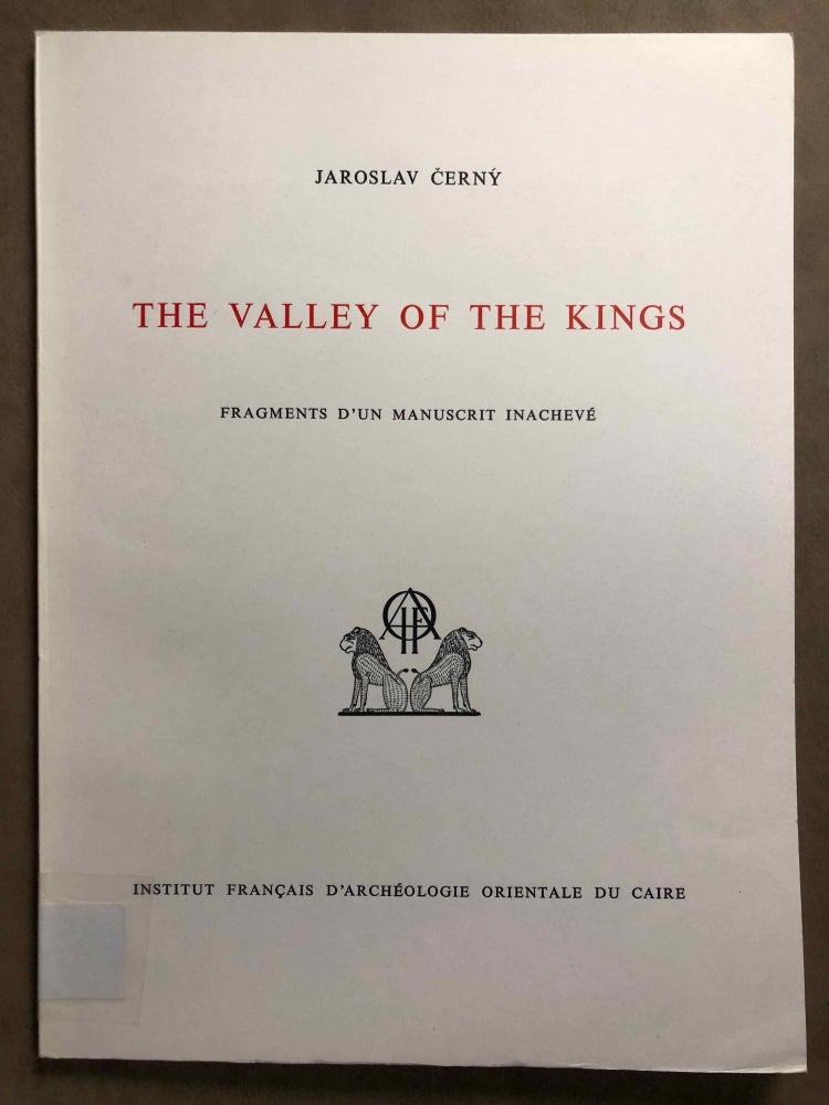 Item #M2743c The Valley of the Kings. Fragments d'un manuscrit inachevé. CERNY Jaroslav.[newline]M2743c.jpg