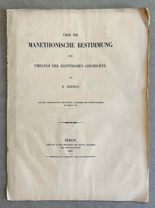 Item #M2764 Über die manethonische Bestimmung des Umfangs der Aegyptischen Geschichte. LEPSIUS...