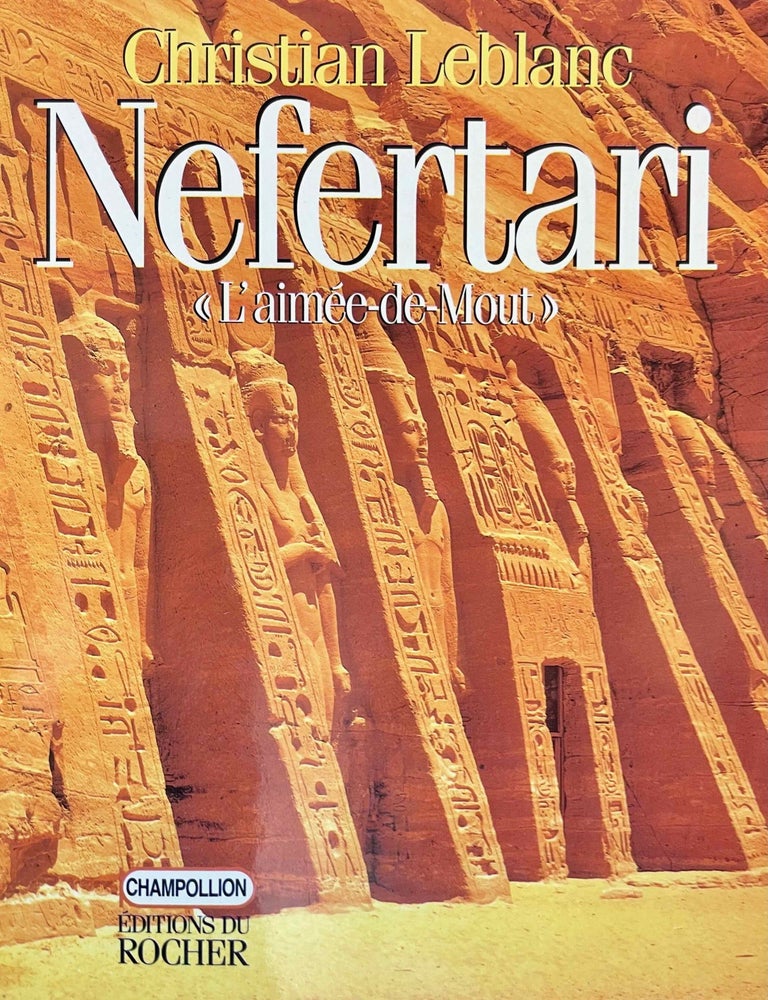 Item #M2767a Nefertari. L'aim&eacute;e de Mout. LEBLANC Christian.[newline]M2767a-00.jpeg