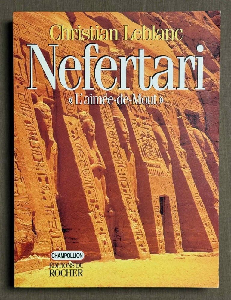 Item #M2767b Nefertari. L'aim&eacute;e de Mout. LEBLANC Christian.[newline]M2767b-00.jpeg