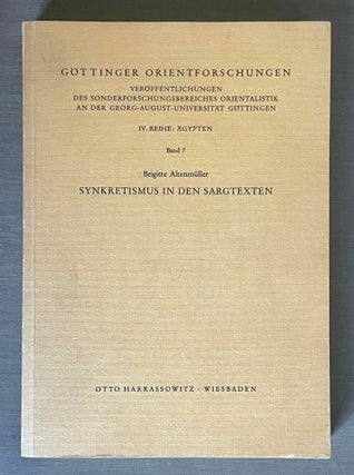 Item #M2791 Synkretismus in den Sargtexten. ALTENMÜLLER Brigitte