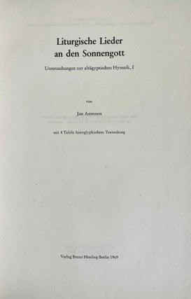 Liturgische lieder an den Sonnengott. Untersuchungen zur altägyptischen Hymnik.[newline]M2810-01.jpeg