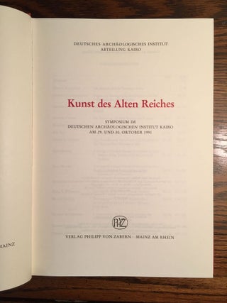 Item #M2818 Kunst des Alten Reiches. Symposium im Deutschen Archäologischen Institut Kairo am...