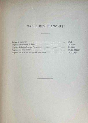 Le Papyrus mathématique d'Akhmîm - Fragments du texte grec du Livre d'Enoch et de quelques écrits attribués à Saint Pierre - Deux traités de Philon, publiés d'après un papyrus du VIe siècle trouvé à Louxor - L'Evangile et l'Apocalypse de Pierre. Le Texte Grec du Livre D’Enoch.
