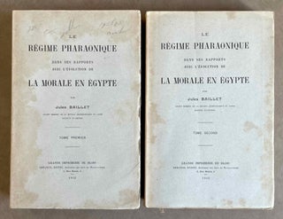 Item #M2824 Le régime pharaonique dans ses rapports avec l'évolution de la morale en...