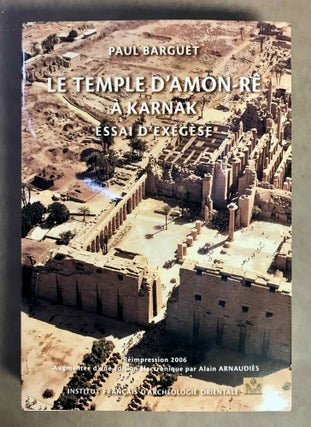 Item #M2831e Le temple d'Amon-Rê à Karnak. Essai d'exégèse. 2nd edition. BARGUET...