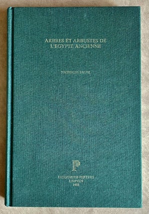 Item #M2839e Arbres et arbustes de l'Égypte ancienne. la liste de la tombe thébaine...
