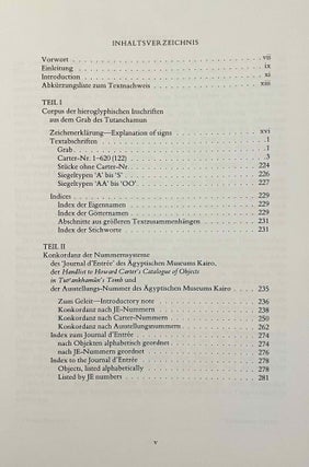 Corpus der Hieroglyphischen Inschriften aus dem Grab des Tutanchamun. Mit Konkordanz der Nummernsysteme des "Journal d'Entrée" des Ägyptischen Museums Kairo, der Handlist to Howard Carter's catalogue of objects in Tut'ankhamun's Tomb und der Ausstellungs-Nummer des Ägyptischen Museums Kairo.