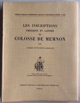 Item #M2855b Les inscriptions grecques et latines du colosse de Memnon. BERNAND André -...[newline]M2855b.jpg