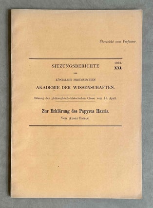 Item #M2867a Zur Erklärung des Papyrus Harris. ERMAN Adolf