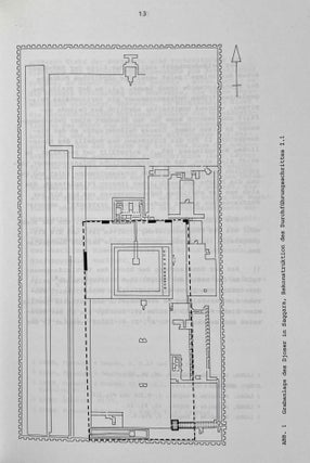 Die Entwicklung der königlichen Grabanlagen des Alten Reiches. Eine strukturelle und historische Analyse altägyptischer Architektur.