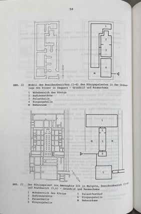 Die Entwicklung der königlichen Grabanlagen des Alten Reiches. Eine strukturelle und historische Analyse altägyptischer Architektur.