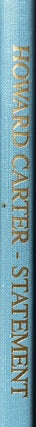 Item #M2900a The Tomb of Tut-Ankh-amen. Statement, with Documents, as to the Events which occured...
