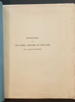 Item #M2905 Recherches sur les poids, mesures et monnaies des anciens égyptiens. CHABAS...