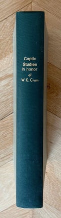 Item #M2911f Coptic Studies in honor of Walter Ewing Crum. CRUM Walter Ewing, in honorem
