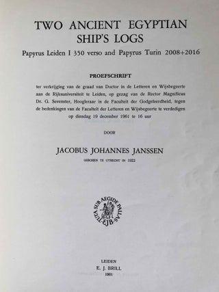 Two ancient Egyptian ship's logs. Papyrus Leiden I 350 verso and Papyrus Turin 2008 + 2016.